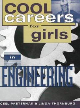 Cool Careers for Girls in Engineering - Book  of the Cool Careers