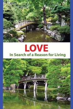 Paperback Love - In Search of a Reason for Living Book