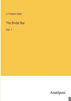 Paperback The Bridal Bar: Vol. 1 Book