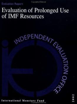 Paperback Evaluation of Prolonged Use of IMF Resources Book