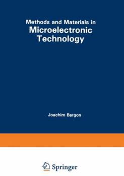 Paperback Methods and Materials in Microelectronic Technology Book