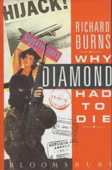 Hardcover Why Diamond Had to Die Book