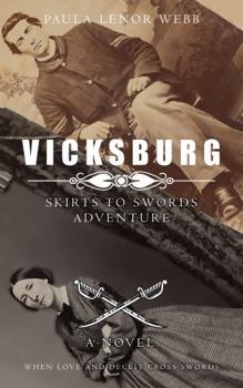 Paperback Vicksburg: A Skirts to Swords Adventure Book