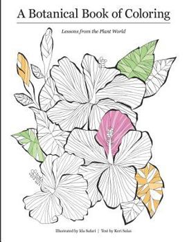 A Botanical Book of Coloring: Lessons from the Plant World