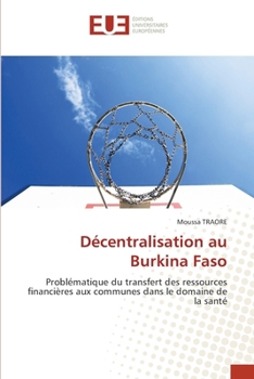 Décentralisation au Burkina Faso (French Edition)