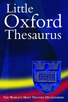 Hardcover The Little Oxford Thesaurus Book