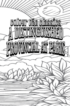 Paperback A Distinguished Provincial at Paris Book