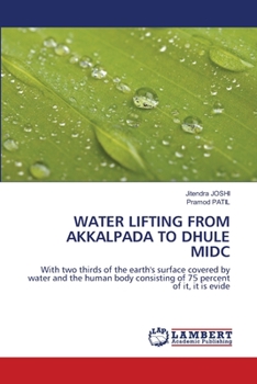 Paperback Water Lifting from Akkalpada to Dhule MIDC Book