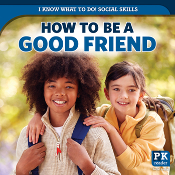 Library Binding How to Be a Good Friend Book