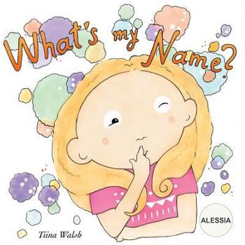 Paperback What's my name? ALESSIA Book