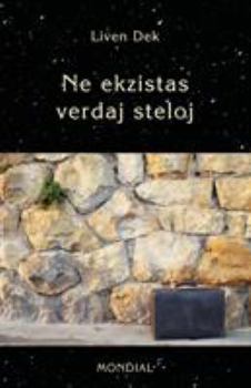 Paperback Ne Ekzistas Verdaj Steloj. (60 Mikronoveloj En Esperanto) [Esperanto] Book