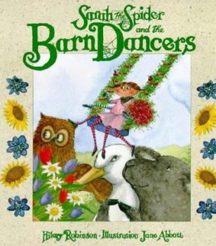 Sarah and the Barn Dancers (Sarah the Spider)