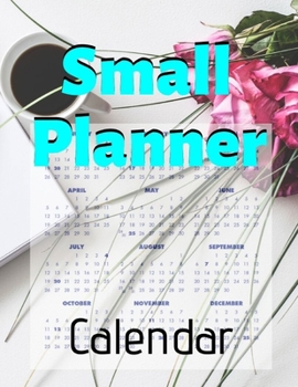 Small Planner Calendar: Weekly & Monthly View Planner, Organizer & Diary 24-Month Calendar Notes and Phone book, U.S. Holidays, Hand Lettering Notebook