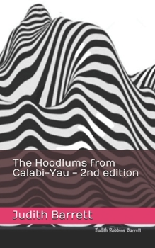 Paperback The Hoodlums from Calabi-Yau - 2nd edition Book