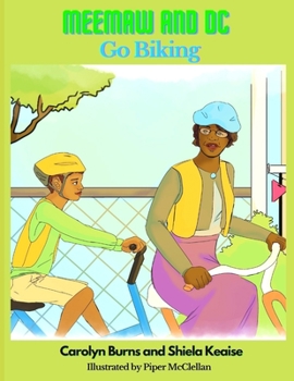 Paperback Meemaw and DC Go Biking Book