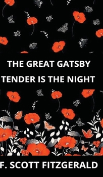 Hardcover The Great Gatsby & Tender is the Night Book