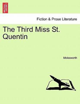 Paperback The Third Miss St. Quentin Book