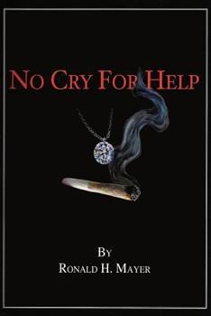 Paperback No Cry for Help Book