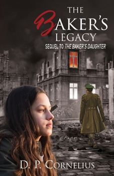 Paperback The Baker's Legacy: Sequel to The Baker's Daughter Book