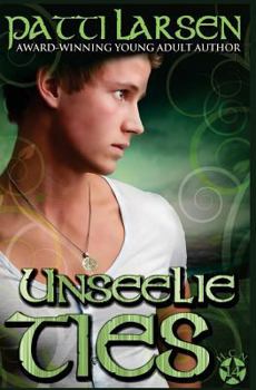 Unseelie Ties - Book #14 of the Hayle Coven