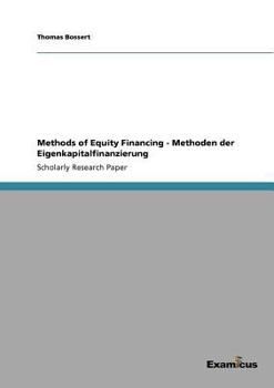 Paperback Methods of Equity Financing - Methoden der Eigenkapitalfinanzierung Book