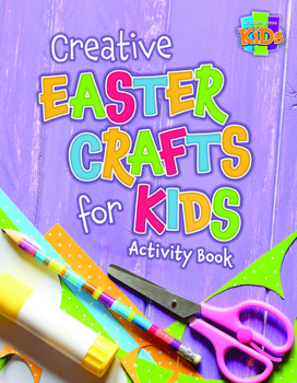 Paperback Creative Easter Crafts for Kids Book