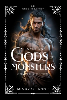 Nyphrazi Gods + Monsters: Complete Series