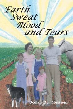 Paperback Earth Sweat Blood and Tears Book