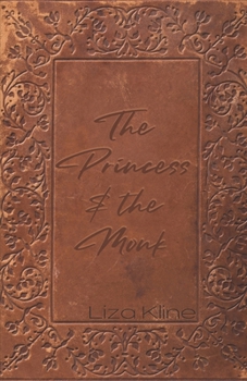 Paperback The Princess & the Monk Book