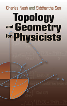 Paperback Topology and Geometry for Physicists Book