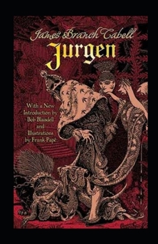 Jurgen, A Comedy of Justice Illustrated