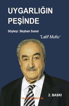 Paperback Uygarligin Pesinde [Turkish] Book