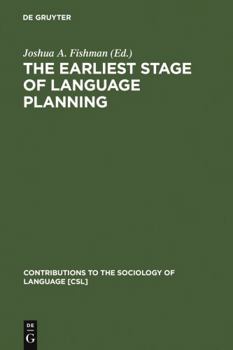 Hardcover The Earliest Stage of Language Planning: The First Congress Phenomenon Book