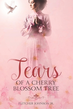 Paperback Tears of a Cherry Blossom Tree Book