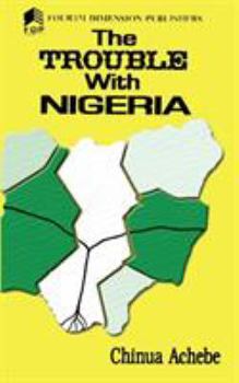 Paperback The Trouble with Nigeria Book