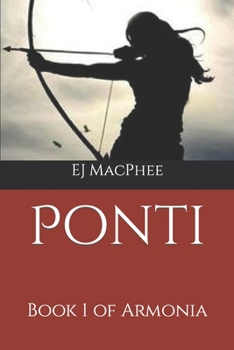 Paperback Ponti: Book 1 of Armonia Book