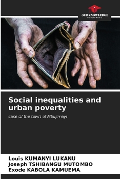 Social inequalities and urban poverty