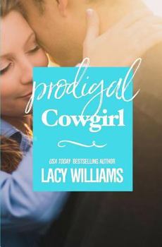 Paperback Prodigal Cowgirl Book