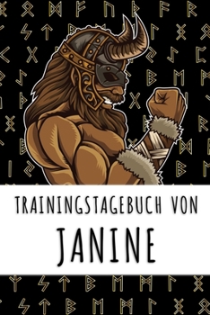 Paperback Trainingstagebuch von Janine: Personalisierter Tagesplaner f?r dein Fitness- und Krafttraining im Fitnessstudio oder Zuhause [German] Book