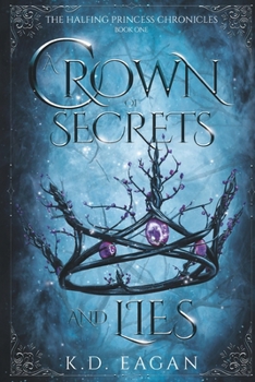 Paperback A Crown of Secrets and Lies Book