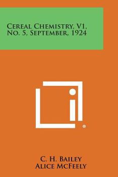 Paperback Cereal Chemistry, V1, No. 5, September, 1924 Book