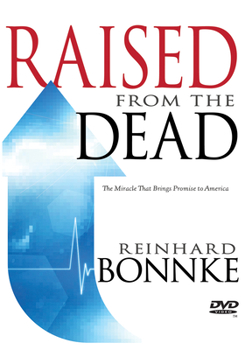 Raised from the Dead: The Miracle That Brings Promise to America