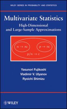 Hardcover Multivariate Statistics: High-Dimensional and Large-Sample Approximations Book