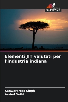 Paperback Elementi JIT valutati per l'industria indiana [Italian] Book
