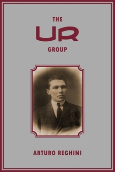Paperback The Ur Group: Arturo Reghini Book