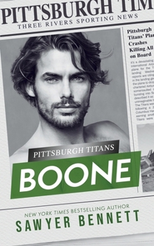 Boone: A Pittsburgh Titans Novel - Book #11 of the Pittsburgh Titans