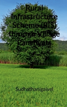 Paperback Rural Infrastructure Scheme (RIS) through Village Panchyats. Book