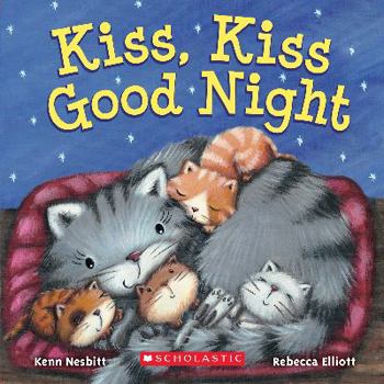 Board book Kiss, Kiss Good Night Book