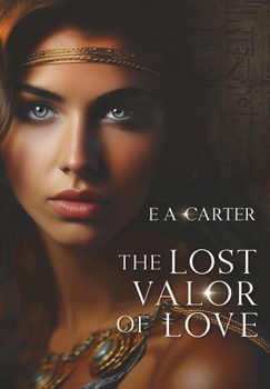 Hardcover The Lost Valor of Love Book