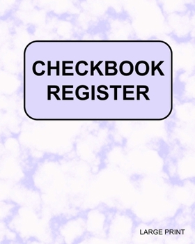 Checkbook Register: Large Print - Check Book Register for Personal Checkbook Transactions - Easy to Read - Large Spaces to Record Check & Deposit ... Low Vision & Vision Impaired Users - Purple